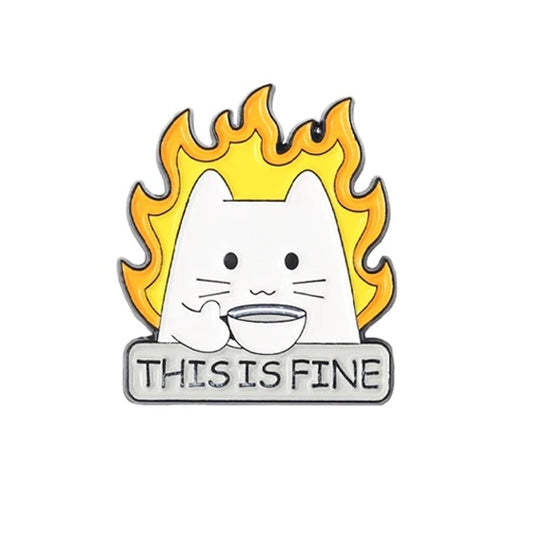 Pin Badge - This Is Fine