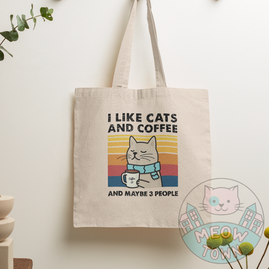 I Like Cats And Coffee and maybe 3 people funny Tote Bag hanging on wall natural canvas