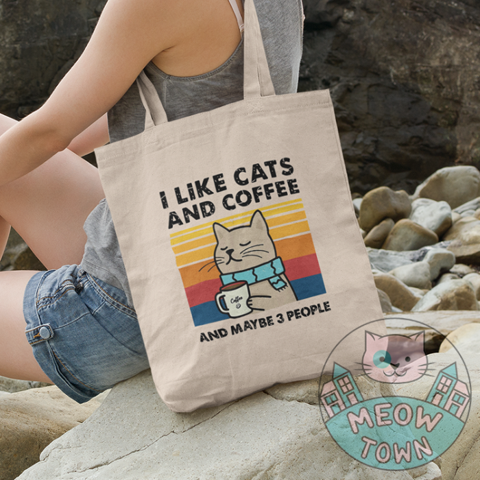 I Like Cats And Coffee and maybe three people Tote Bag