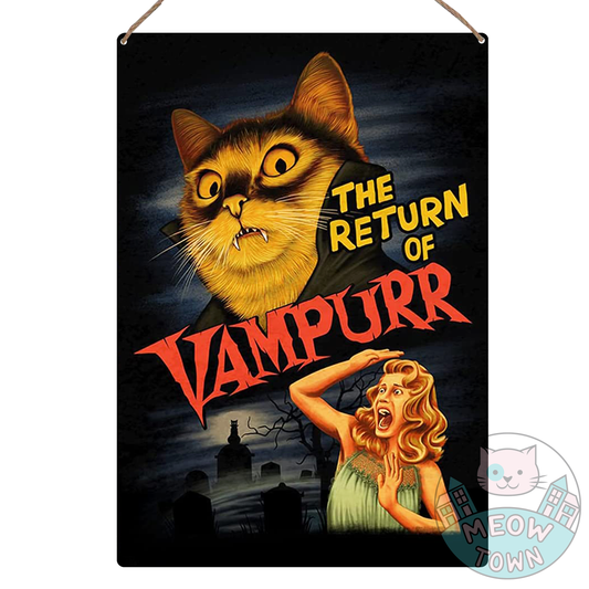 A lovely metal wall sign with a Dracula kitty and ‘The return of Vampurr’ slogan to brighten your home with :)
