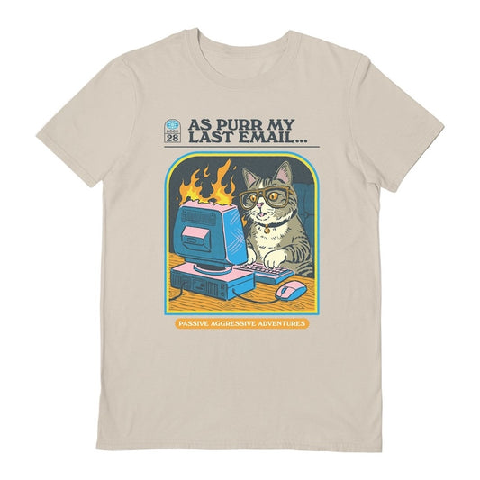 As Purr My Last Email T-Shirt