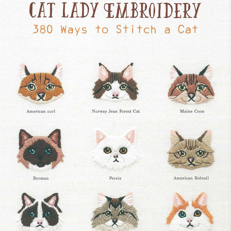Book cover of 'Cat Lady Embroidery' with illustrations of various cat breeds.