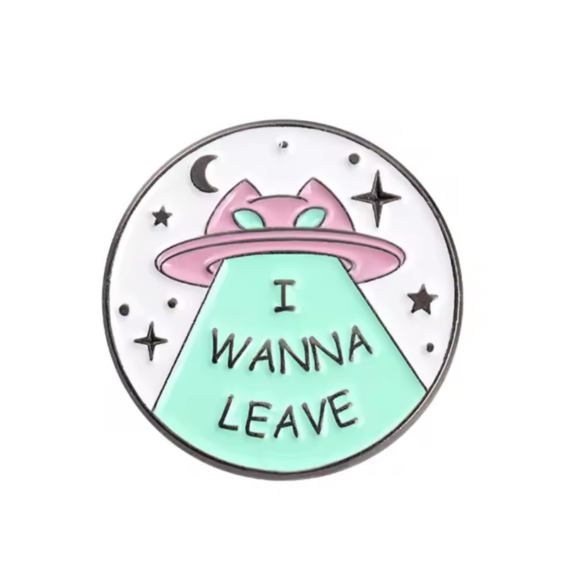 i wanna leave cat ufo pin badge