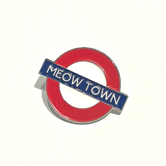 meow town london tube underground pin badge station