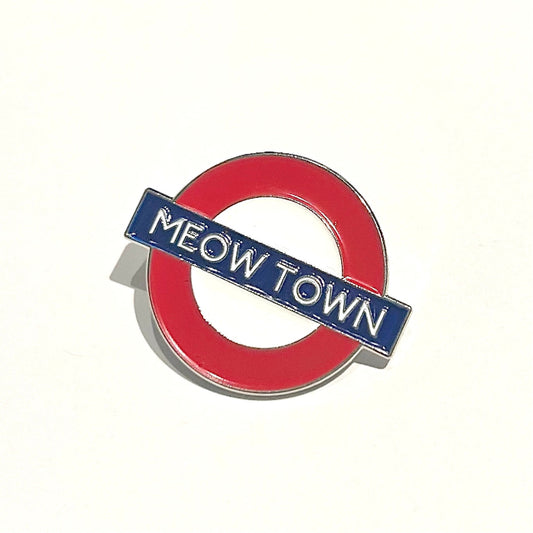 meow town london tube underground pin badge station