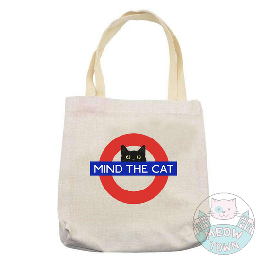 mind the cat tote bag tube london underground station meow town