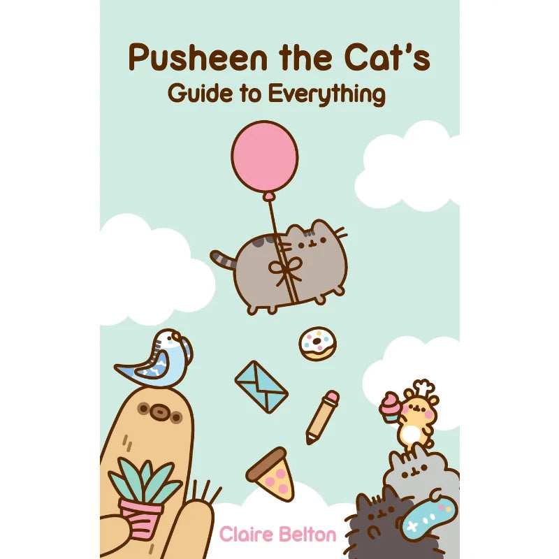 Book cover of 'Pusheen the Cat's Guide to Everything' with cartoon characters and a light blue background.