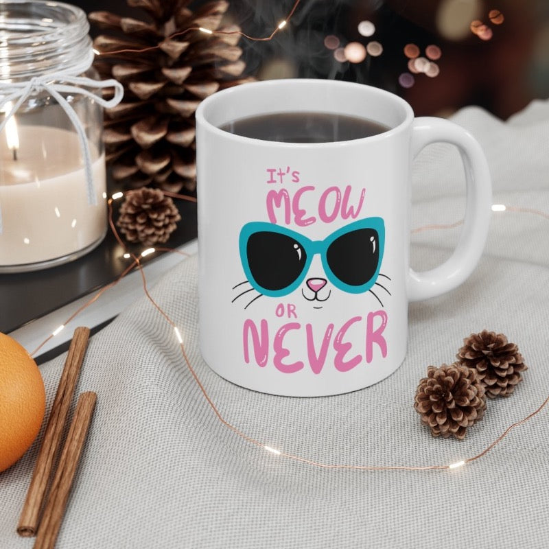 Meow Town Special Print  Meow Or Never!  white ceramic mug multicolour print cat in blue sunglasses pink letters double side print